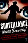 Surveillance Means Security - eBook