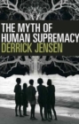 The Myth Of Human Supremacy - Book