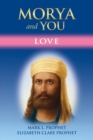 Morya and You : Love - Book