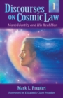 Discourses on Cosmic Law - Volume 1 - Book