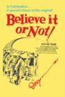 Ripley's Believe It or Not! : In Celebration... A special reissue of the original! - eBook