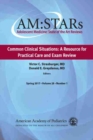 AM:STARs: Common Clinical Situations : A Resource for Practical Care and Exam Review - Book
