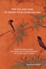 The Yin and Yang of Short Film Storytelling - Book
