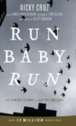 Run Baby Run-New Edition : The True Story Of A New York Gangster Finding Christ - Book