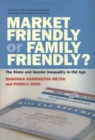 Market Friendly or Family Friendly? : The State and Gender Inequality in Old Age - eBook