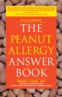 The Peanut Allergy Answer Book, 3rd Ed. - eBook