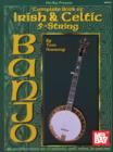 Complete Book of Irish & Celtic 5-String Banjo - eBook