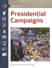 Presidential Campaigns : Documents Decoded - Book