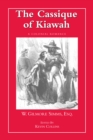 The Cassique of Kiawah : A Colonial Romance - eBook