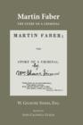 Martin Faber : The Story of a Criminal with "Confessions of a Murder" - eBook