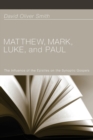 Matthew, Mark, Luke, and Paul - Book