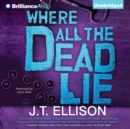 Where All the Dead Lie - eAudiobook