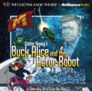 Walter Koenig's Buck Alice and the Actor-Robot - eAudiobook