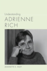 Understanding Adrienne Rich - Book