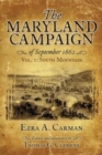The Maryland Campaign of September 1862 : Vol. I: South Mountain - Book