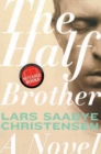 The Half Brother : A Novel - Book