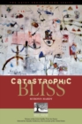 Catastrophic Bliss - Book