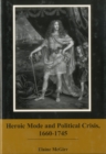 Heroic Mode and Political Crisis, 1660-1745 - Book
