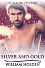 Silver and Gold - eBook