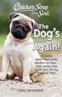 Chicken Soup for the Soul: The Dog's Done It Again! : 20 Stories About Those Goofy, Mischievous Dogs - from Chicken Soup for the Soul: The Dog Really Did That? - eBook