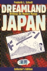 Dreamland Japan : Writings on Modern Manga - eBook