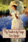 The Flower to the Painter - Book
