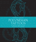 Polynesian Tattoos : 42 Modern Tribal Designs to Color and Explore - Book