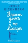 Bream Gives Me Hiccups : And Other Stories - Book