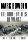 The Three Battles of Wanat - eBook