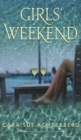 Girls' Weekend - Book