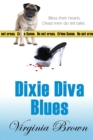 Dixie Diva Blues - Book