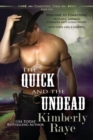 The Quick and the Undead - Book