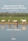 Approximation Theory and Approximation Practice : Extended Edition - Book