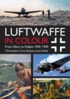 Luftwaffe in Colour Volume 2 : From Glory to Defeat 1942-1945 - Book
