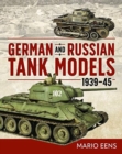 German and Russian Tank Models 1939–45 - Book