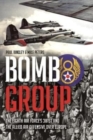 Bomb Group : The Eighth Air Force's 381st and the Allied Air Offensive Over Europe - Book