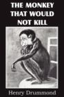 The Monkey That Would Not Kill - Book