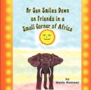 MR Sun Smiles Down on Friends in a Small Corner of Africa - Book