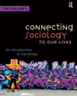 Connecting Sociology to Our Lives : An Introduction to Sociology - Book
