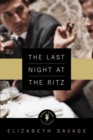 The Last Night at the Ritz - Book