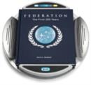 Star Trek Federation : The First 150 Years - Book