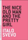 Nice Old Man and the Pretty Girl - eBook