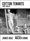 Cotton Tenants : Three Families - Book