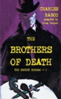 The Secret Bureau 2 : The Brothers of Death - Book