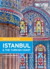 Moon Istanbul & the Turkish Coast (2nd ed) : Including Cappadocia - Book