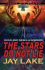 The Stars Do Not Lie Hugo and Nebula Nominated Novella - Book