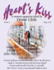 Heart's Kiss : Issue 4, Aug. 2017: A Romance Magazine Edited by Denise Little - Book