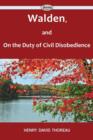 Walden, and On the Duty of Civil Disobedience - Book