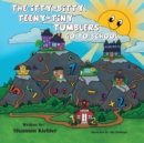The Itty-Bitty, Teeny-Tiny Tumblers Go to School - Book