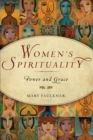 Women's Spirituality : Power and Grace - eBook